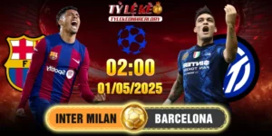 Soi Kèo Barcelona Vs Inter Milan 02h00, 01/05/2025 Bán Kết C1 5 Soi Kèo Barcelona Vs Inter Milan 02h00, 01/05/2025 Bán Kết C1