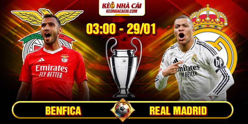 Soi Kèo Benfica Vs Real Madrid 3h 29/01 - Cúp C1 1 Soi Kèo Benfica Vs Real Madrid 3h 29/01 - Cúp C1