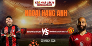 Soi Kèo Bournemouth Vs Manchester United 3h00 21/03 Ngoại Hạng Anh 3 Soi Kèo Bournemouth Vs Manchester United 3h00 21/03 Ngoại Hạng Anh